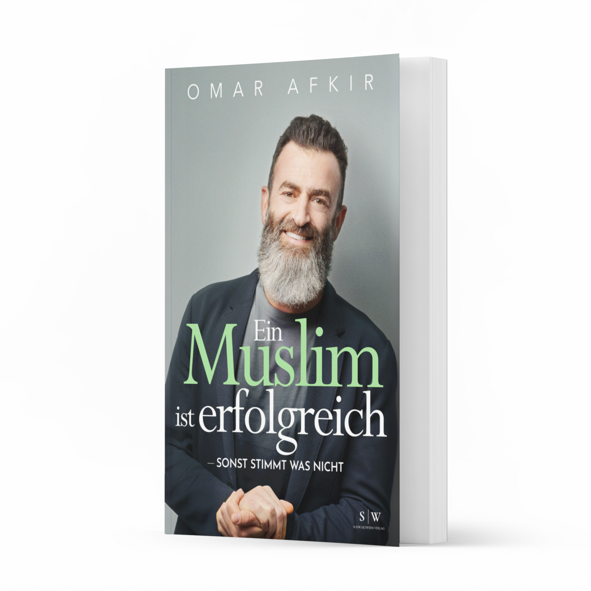 Ein Muslim ist erfolgreich - sonst stimmt was nicht